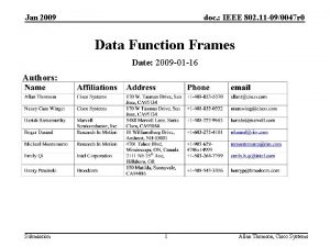 Jan 2009 doc IEEE 802 11 090047 r