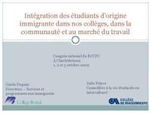 Intgration des tudiants dorigine immigrante dans nos collges