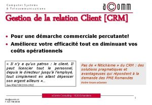 Computer Systems Telecommunications Gestion de la relation Client