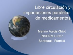 Libre circulacin y importaciones paralelas de medicamentos Marine