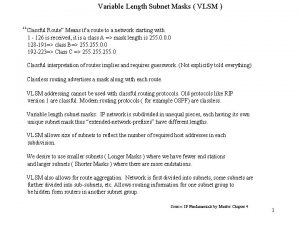 Variable Length Subnet Masks VLSM Classful Route Means