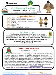 November Akin Elementary Frog News Home of the