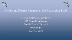 Disclosing District Finances at the Bargaining Table Florida