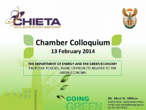 Chamber Colloquium 13 February 2014 THE DEPARTMENT OF