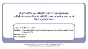 Elliptic curve cryptography applications