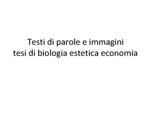 Testi di parole e immagini tesi di biologia