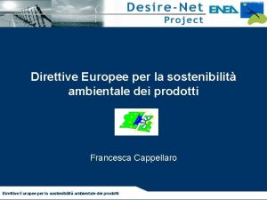 Direttive Europee per la sostenibilit ambientale dei prodotti