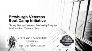 Pittsburgh Veterans Boot Camp Initiative Christy Pietryga Veterans