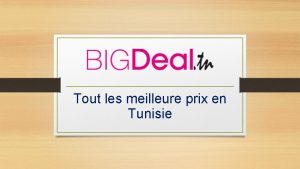 Tout les meilleure prix en Tunisie Cest quoi