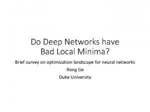 Do Deep Networks have Bad Local Minima Brief