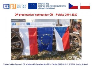 OP peshranin spoluprce R Polsko 2014 2020 Zvren