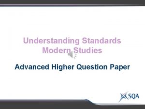 Understanding Standards Modern Studies Advanced Higher Question Paper