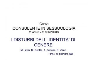 Corso CONSULENTE IN SESSUOLOGIA 2 ANNO 3 SEMINARIO