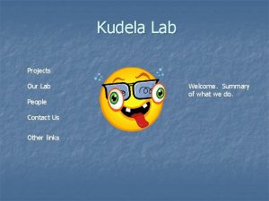 Kudela Lab Projects Our Lab People Contact Us