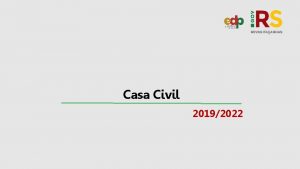 Casa Civil 20192022 PLANEJAMENTO ESTRATGICO DO GOVERNO 2019