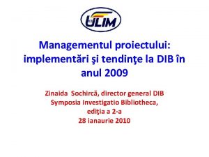 Managementul proiectului implementri i tendine la DIB n