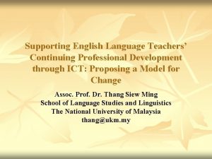 Supporting English Language Teachers Continuing Professional Development through