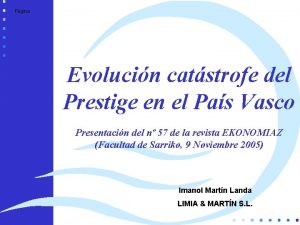 Limia Martn Pgina Evolucin catstrofe del Prestige en