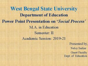 West Bengal State University Department of Education Power