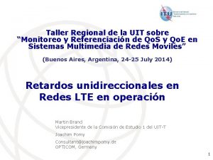 Taller Regional de la UIT sobre Monitoreo y