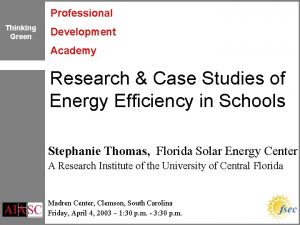 Professional Thinking Green Development Academy Research Case Studies