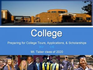 Launch Pad for College Preparing for College Tours
