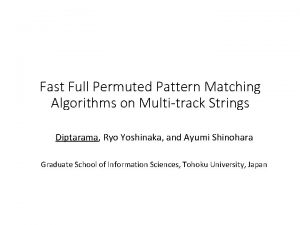 Fast Full Permuted Pattern Matching Algorithms on Multitrack