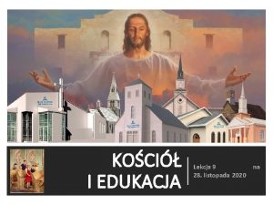 KOCI I EDUKACJA Lekcja 9 28 listopada 2020