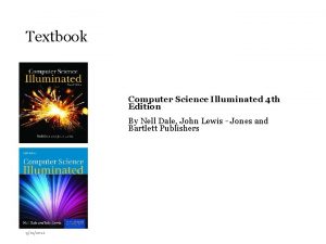 Textbook Computer Science Illuminated 4 th Edition By