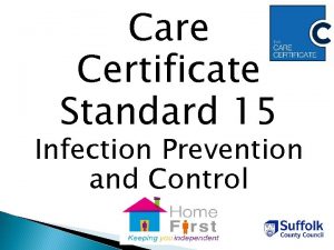 Care Certificate Standard 15 Infection Prevention and Control