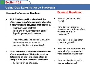 Section 13 2 Using Gas Laws to Solve