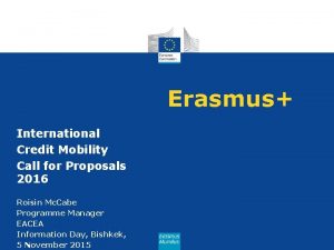 Erasmus International Credit Mobility Call for Proposals 2016