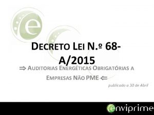 DECRETO LEI N 68 A2015 AUDITORIAS ENERGTICAS OBRIGATRIAS