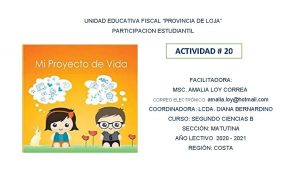 UNIDAD EDUCATIVA FISCAL PROVINCIA DE LOJA PARTICIPACION ESTUDIANTIL