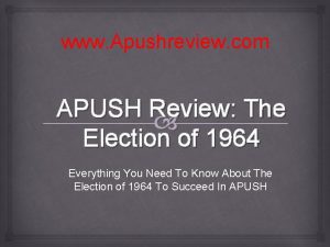 www Apushreview com APUSH Review The Election of