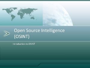Open Source Intelligence OSINT Introduction to OSINT What