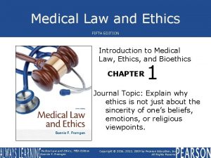 Medical Law and Ethics FIFTH EDITION Introduction to