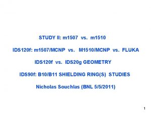STUDY II m 1507 vs m 1510 IDS