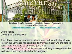 Daniel and Jennifer Huisman Newsletter January February 2012
