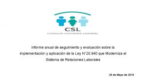 Informe anual de seguimiento y evaluacin sobre la