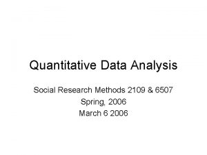 Quantitative Data Analysis Social Research Methods 2109 6507