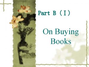 Part B On Buying Books Time spent in