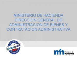 MINISTERIO DE HACIENDA DIRECCIN GENERAL DE ADMINISTRACION DE