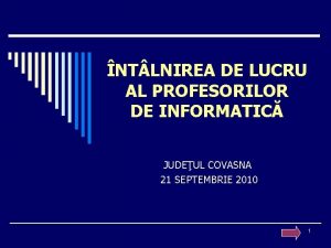 NT LNIREA DE LUCRU AL PROFESORILOR DE INFORMATIC