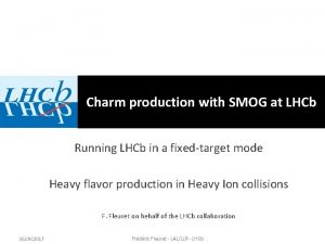Charm production with SMOG at LHCb Running LHCb