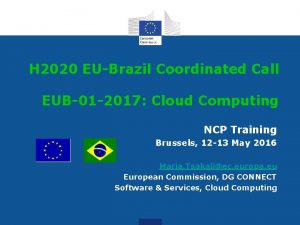 H 2020 EUBrazil Coordinated Call EUB01 2017 Cloud