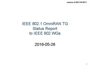 omniran16 0033 00 00 TG IEEE 802 1