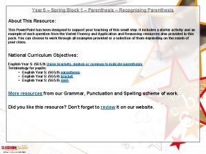 Year 5 Spring Block 1 Parenthesis Recognising Parenthesis