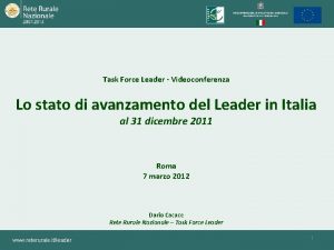 Task Force Leader Videoconferenza Lo stato di avanzamento