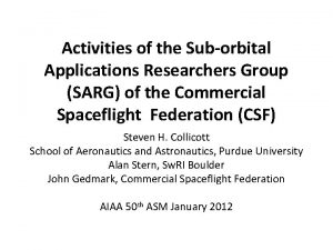 Activities of the Suborbital Applications Researchers Group SARG